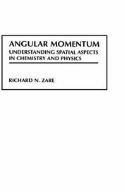 Cover of: Angular momentum by Richard N. Zare