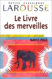 Cover of: Le Livre des Merveilles by Marco Polo