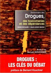 Dictionnaire des drogues, des toxicomanies et des dépendances