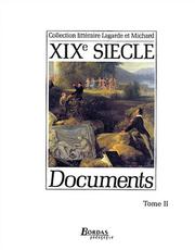 Cover of: Documents XIXe siècle, tome 2. L'Anthologie par excellence pour le professeur