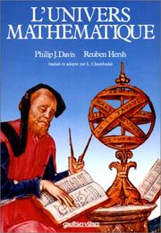 Cover of: L'Univers Mathématique by Philip J. Davis, Reuben Hersh