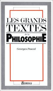 Cover of: Les Grands textes de la philosophie