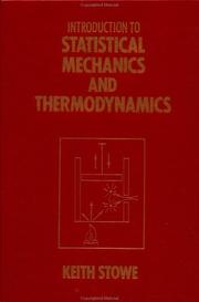 Cover of: Introduction to statistical mechanics and thermodynamics