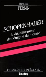 Cover of: Schopenhauer: Le déchiffrement de l'énigme du monde