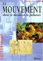 Cover of: Le Mouvement dans le dessin et la peinture
