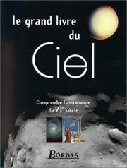 Cover of: Le grand livre du ciel by Philippe de La Cotardière, Roger Ferlet