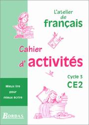 Cover of: L'Atelier de français, cycle 3, CE2