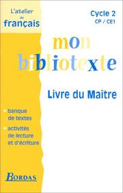 Cover of: Bibliotexte, cycle 2 : CP, CE1. Livre du maître