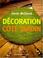 Cover of: La décoration, côté jardin