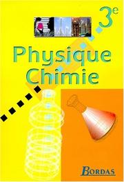 Cover of: Physique, chimie  by Alain Hebert, Alain Hebert