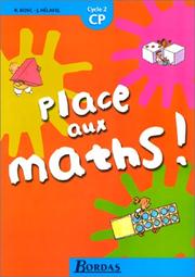 Cover of: Place aux maths, CP - cycle 2. Fichier