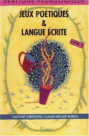 Cover of: Jeux poétiques & langue ecrite