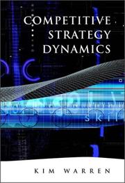 Cover of: Competitive strategy dynamics