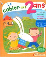 Cover of: Le Cahier des 2 ans