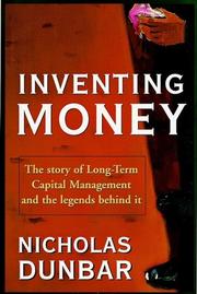 Inventing Money by Nicholas Dunbar