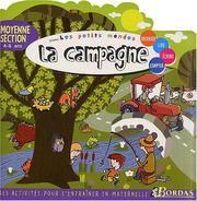 Cover of: La campagne moyenne section 4-5 ans - observer lire ecrire compter