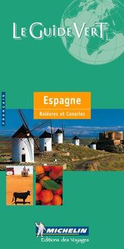 Cover of: Michelin THE GREEN GUIDE Espagne (4th Edition, French language)