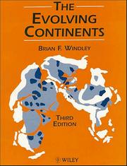 Cover of: The evolving continents by B. F. Windley