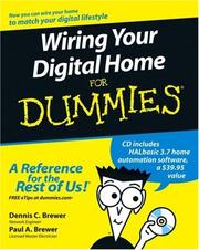 Cover of: Wiring Your Digital Home For Dummies (For Dummies (Home & Garden))