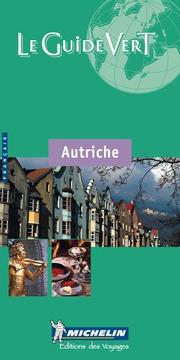 Cover of: Michelin Le Guide Vert Autriche by Michelin Travel Publications