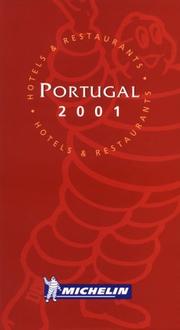 Portugal 2001 by Michelin Travel Publications Staff