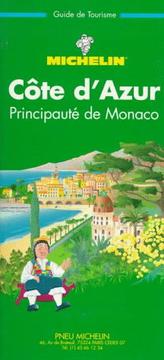 Cover of: Michelin Green Guide Cote D'Azur (French),3rd Ed (Green Tourist Guides)
