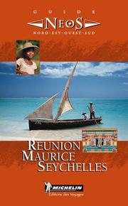 Reunion, Mauritius, Seychelles by Michelin Travel Publications Staff