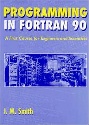Programming in Fortran 90 by I. M. Smith