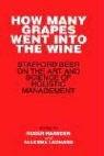 How many grapes went into the wine by Roger Harnden