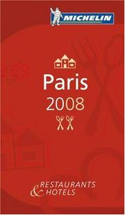 Cover of: Michelin Red Guide 2008 Paris: Restaurants & Hotels