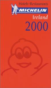 Cover of: Michelin THE RED GUIDE Ireland 2000 (THE RED GUIDE) | Michelin Staff