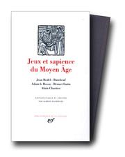 Cover of: Jeux et sapience du Moyen-Age