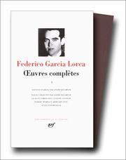 Cover of: García Lorca : Oeuvres complètes, tome 1  by Federico García Lorca