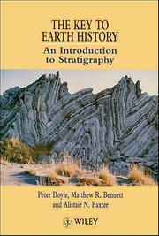 Cover of: The key to earth history: an introduction to stratigraphy