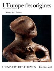 Cover of: L'Europe des origines by Venceslas Kruta