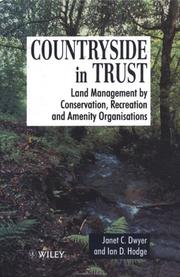 Cover of: Countryside in trust: land management by conservation, recreation, and amenity organisations