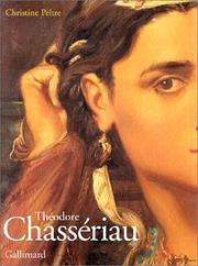 Cover of: Théodore chassériau  by Christine Peltre
