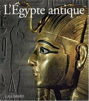 Cover of: L'Egypte antique by Maurizio Damiano-Appia, Noëlle Damiano-Appia