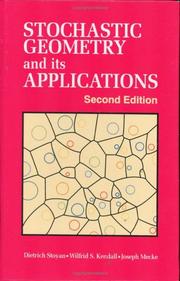 Cover of: Stochastic Geometry and Its Applications, 2nd Edition by Dietrich Stoyan, Wilfrid S. Kendall, Joseph Mecke