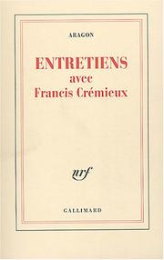 Cover of: Entretiens avec Francis Crémieux