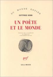 Cover of: Un poète et le monde by Gottfried Benn