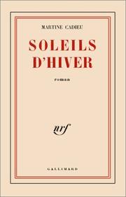 Cover of: Soleils d'hiver by Martine Cadieu