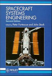 Cover of: Spacecraft systems engineering by edited by Peter Fortescue and John Stark.
