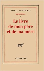 Cover of: Mémorial, tome 1 : Le Livre de mon père et de ma mère