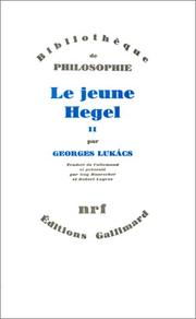 Cover of: Le jeune Hegel by György Lukács