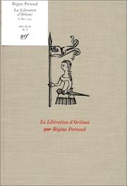 Cover of: La libération d'Orléans, 8 mai 1429