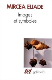 Cover of: Images et symboles by Mircea Eliade