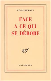 Cover of: Face à ce qui se dérobe