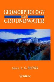 Geomorphology and groundwater by A. G. Brown