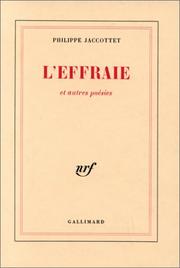 Cover of: L'effraie, et autres poésies by Jaccottet, Philippe.
